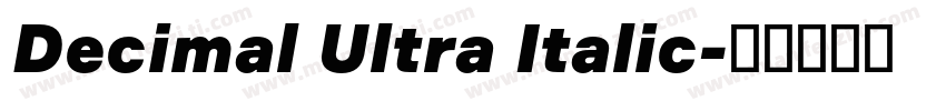 Decimal Ultra Italic字体转换